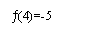 Zone de Texte: (4)=-5