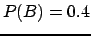 $P(B) = 0.4$