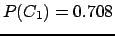 $P(C_1)=0.708$